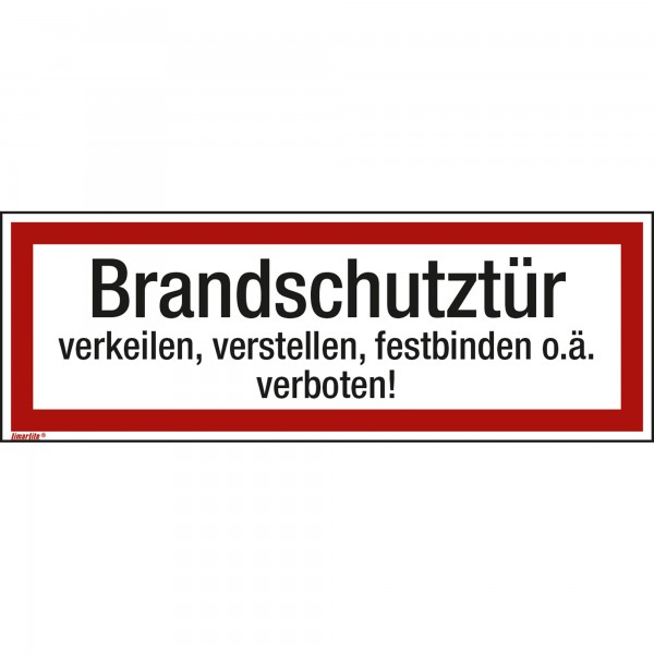 Hinweisschild Brandschutztür verkeilen 297x105mm Folie