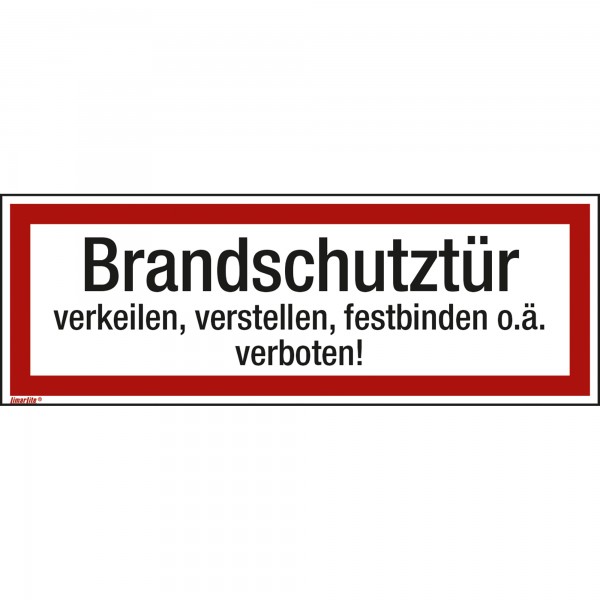 Hinweisschild Brandschutztür verkeilen 297x105mm Folie